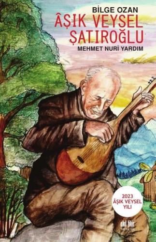 Aşık Veysel Şatıroğlu | Kitap Ambarı