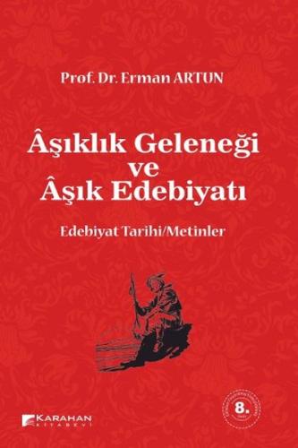 Aşıklık Geleneği ve Aşık Edebiyatı | Kitap Ambarı