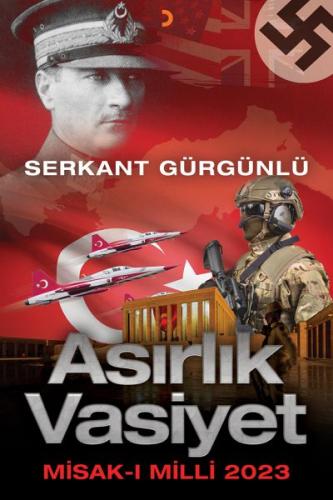 Asırlık Vasiyet: Misak-ı Milli 2023