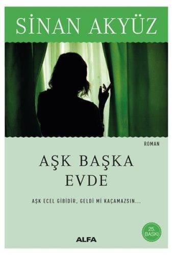 Aşk Başka Evde | Kitap Ambarı