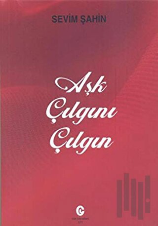Aşk Çılgını Çılgın