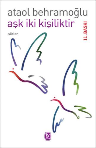 Aşk İki Kişiliktir