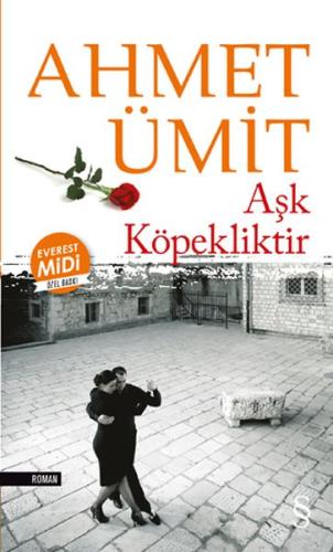 Aşk Köpekliktir (Midi Boy) | Kitap Ambarı