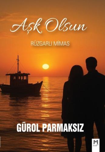 Aşk Olsun - Rüzgarlı Mimas | Kitap Ambarı