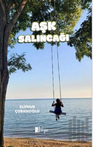 Aşk Salıncağı | Kitap Ambarı