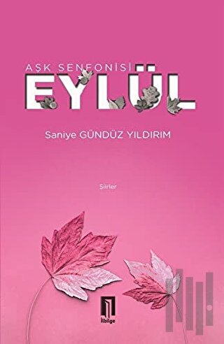 Aşk Senfonisi Eylül