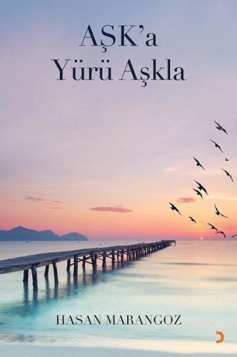 Aşka Yürü Aşkla