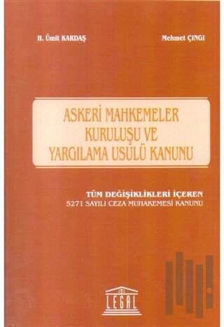 Askeri Mahkemeler Kuruluşu ve Yargılama Usulü Kanunu
