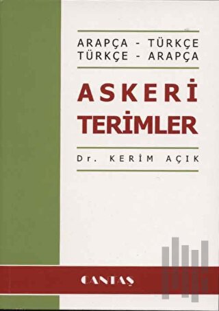 Askeri Terimler (Arapça-Türkçe Türkçe-Arapça)