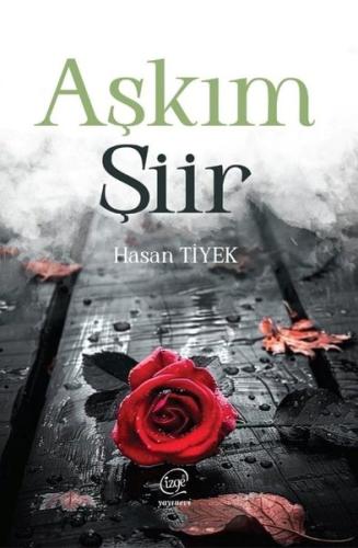 Aşkım Şiir