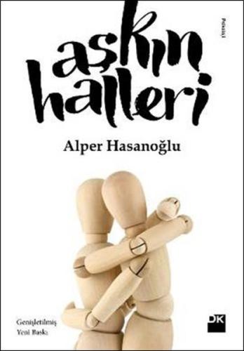 Aşkın Halleri | Kitap Ambarı