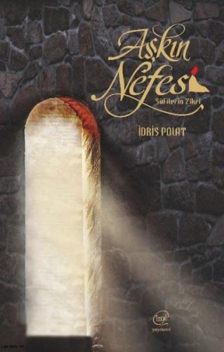 Aşkın Nefesi | Kitap Ambarı