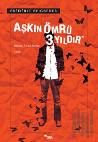 Aşkın Ömrü 3 Yıldır