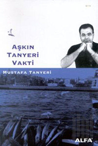 Aşkın Tanyeri Vakti
