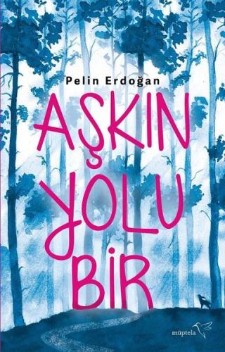 Aşkın Yolu Bir | Kitap Ambarı