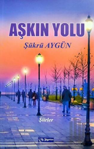 Aşkın Yolu