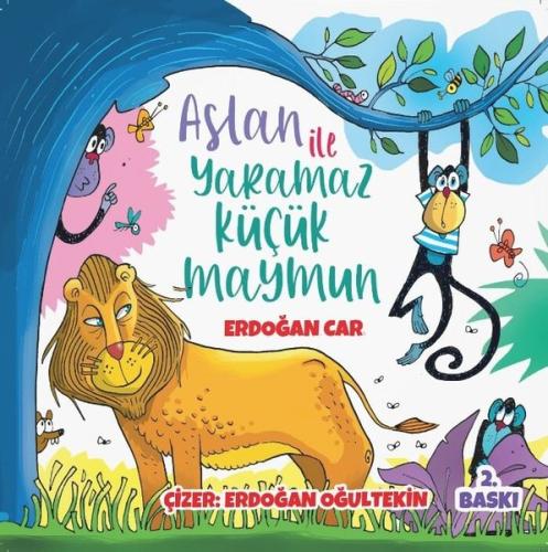 Aslan İle Yaramaz Küçük Maymun