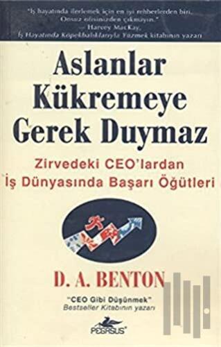 Aslanlar Kükremeye Gerek Duymaz