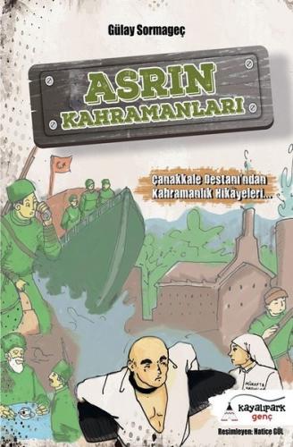 Asrın Kahramanları | Kitap Ambarı