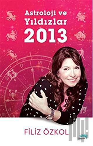 Astroloji ve Yıldızlar 2013
