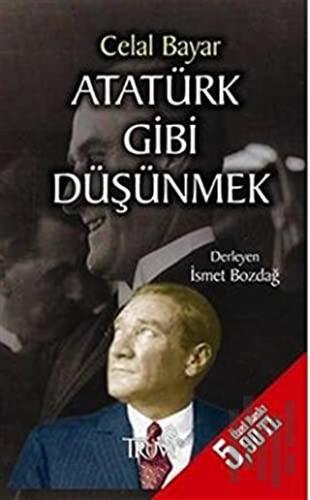 Atatürk Gibi Düşünmek