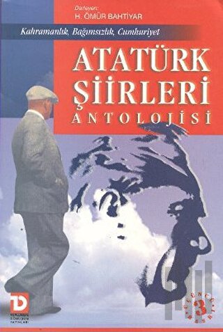 Atatürk Şiirleri Antolojisi