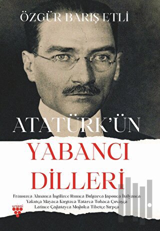 Atatürk’ün Yabancı Dilleri