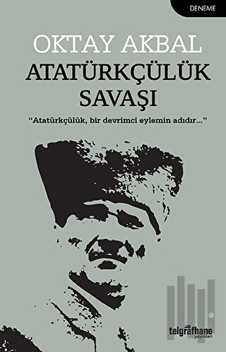 Atatürkçülük Savaşı