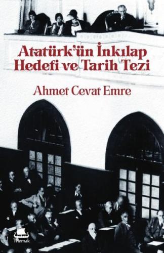 Ataturk'un İnkılap Hedefi ve Tarih Tezi | Kitap Ambarı