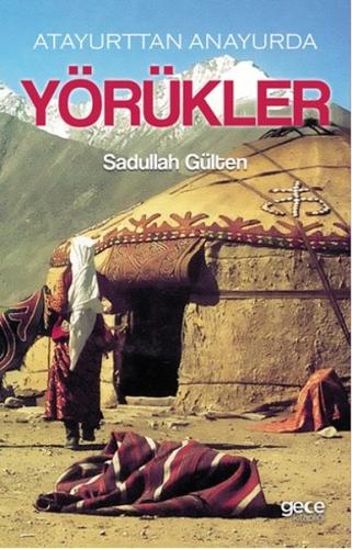 Atayurttan Anayurda Yörükler | Kitap Ambarı