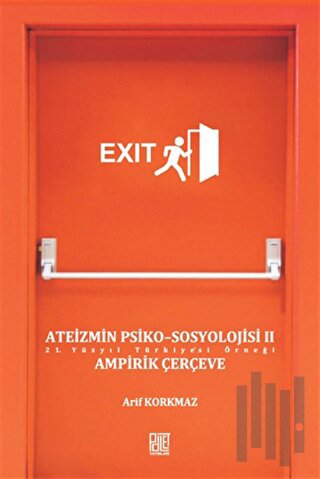 Ateizmin Psiko-Sosyolojisi 2