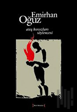 Ateş Hırsızları Söylencesi