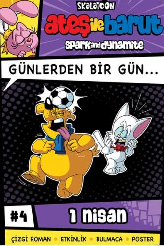 Ateş İle Barut - Günlerden Bir Gün Çizgi Roman Serisi 4 - 1 Nisan | Ki