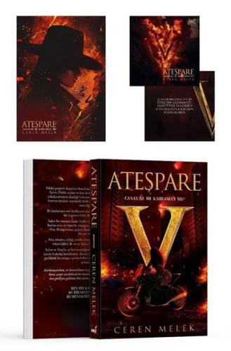 Ateşpare Cilt 1 - Canavar mı Kahraman mı?