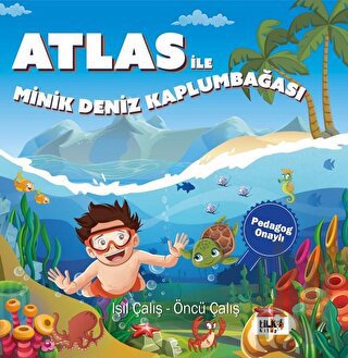 Atlas İle Minik Deniz Kaplumbağası - Pedagog Onaylı