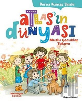 Atlas'ın Dünyası - Mutlu Çocuklar Takımı