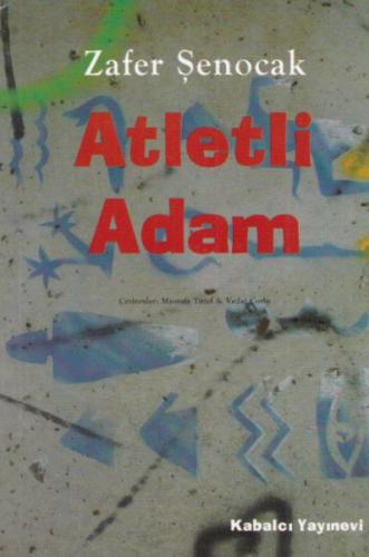 Atletli Adam | Kitap Ambarı