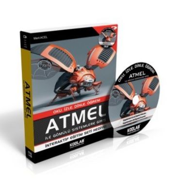 Atmel ile Gömülü Sistemlere Giriş  Oku, İzle, Dinle, Öğren!