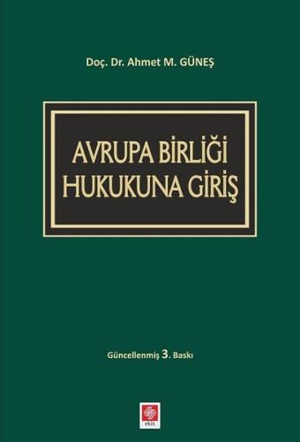 Avrupa Birliği Hukukuna Giriş | Kitap Ambarı
