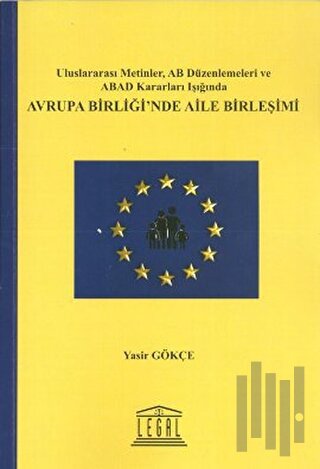 Avrupa Birliği’nde Aile Birleşimi