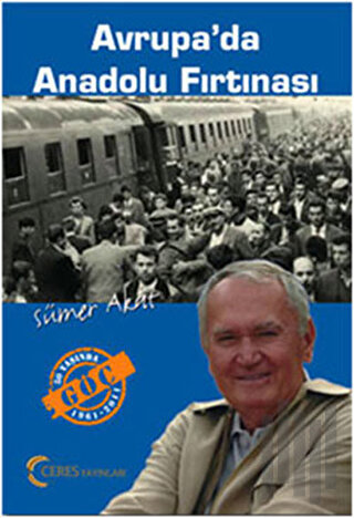 Avrupa’da Anadolu Fırtınası