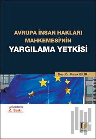 Avrupa İnsan Hakları Mahkemesi'nin Yargılama Yetkisi | Kitap Ambarı