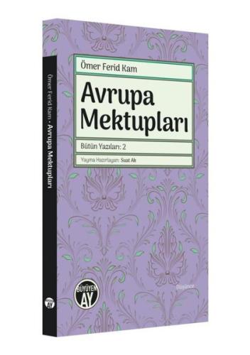 Avrupa Mektupları - Bütün Yazıları 2