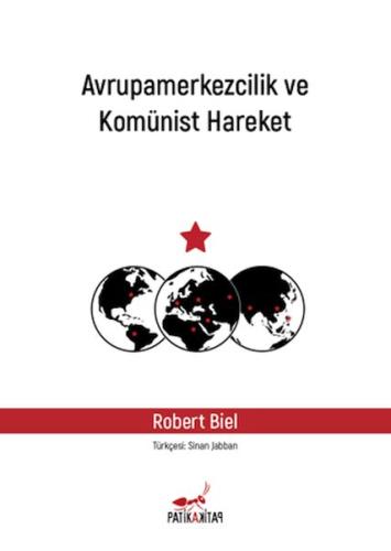 Avrupamerkezcilik ve Komünist Hareket