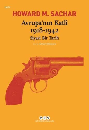 Avrupanın Katli 1918-1942 Siyasi Bir Tarih