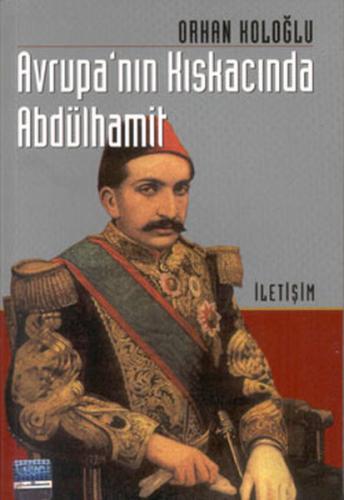Avrupanın Kıskacında Abdülhamit
