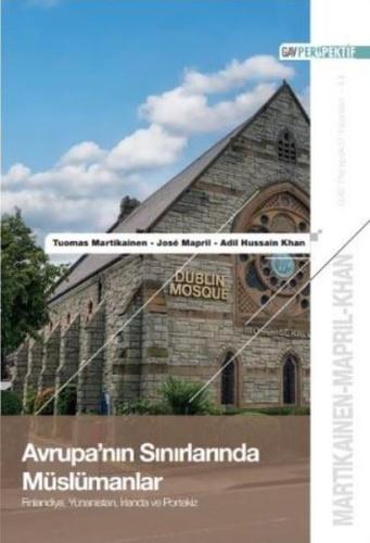 Avrupa'nın Sınırlarında Müslümanlar: Finlandiya Yunanistan İrlanda ve Portekiz