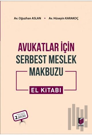 Avukatlar için Serbest Meslek Makbuzu El Kitabı