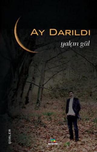Ay Darıldı | Kitap Ambarı