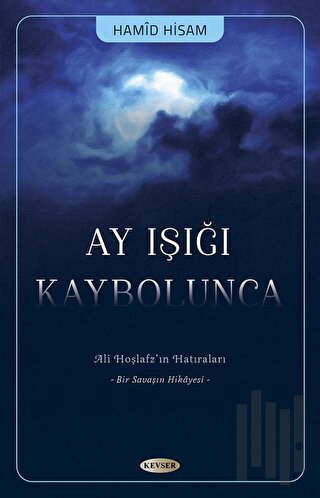 Ay Işığı Kaybolunca